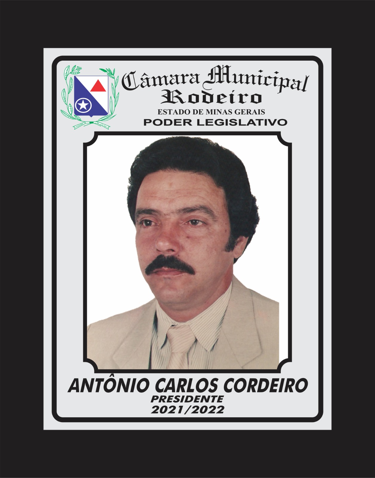 Presidente de 2021 à 2022 - ANTÔNIO CARLOS CORDEIRO